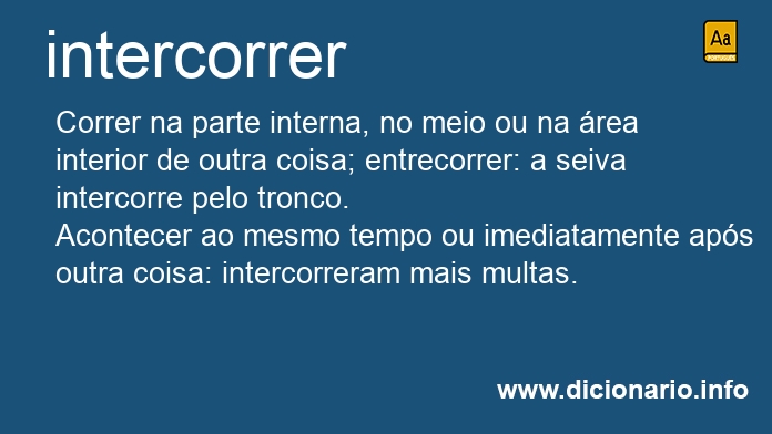 Significado de intercorrerem