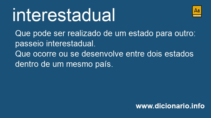 Significado de interestadual