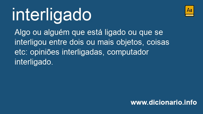 Significado de interligada