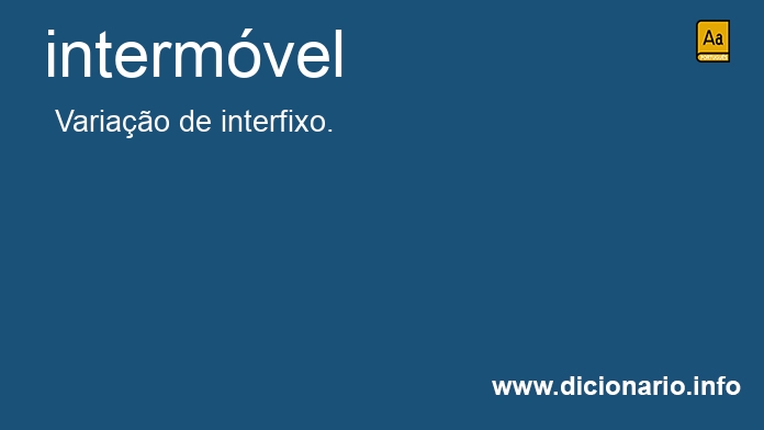 Significado de intermvel