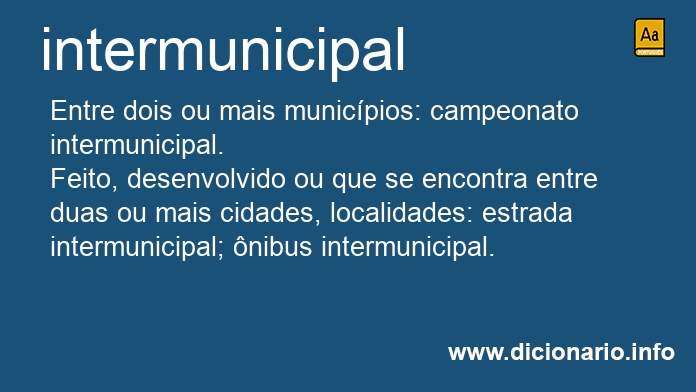 Significado de intermunicipais