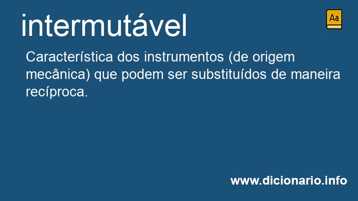 Significado de intermutvel