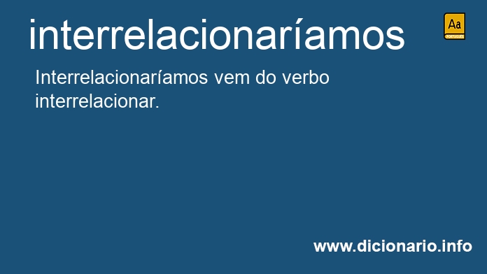 Significado de interrelacionaramos
