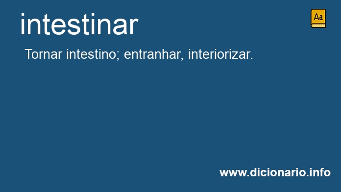 Significado de intestinar