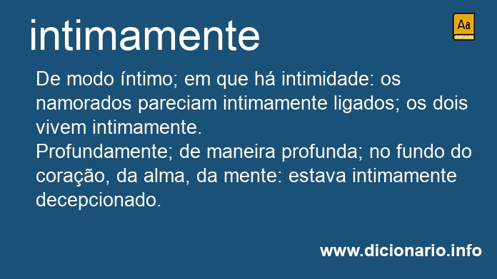 Significado de intimamente