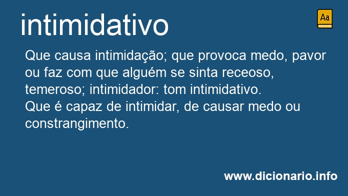 Significado de intimidativo