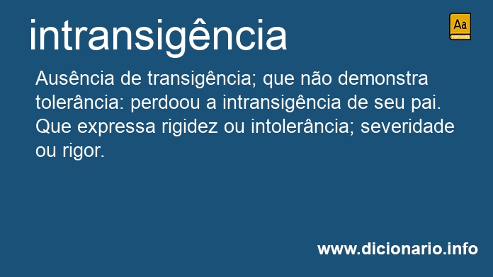 Significado de intransigncia