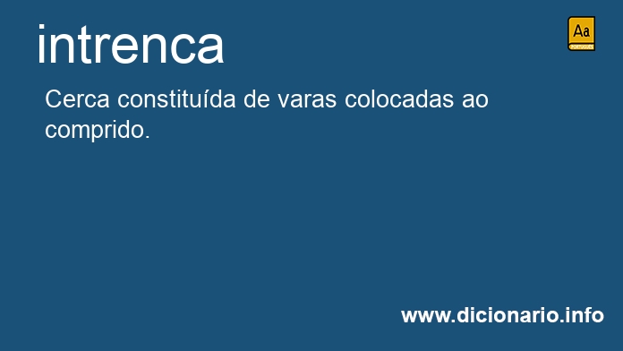 Significado de intrenca