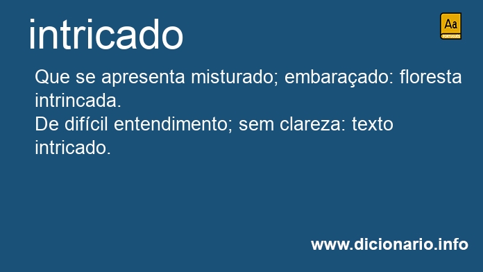 Significado de intricada