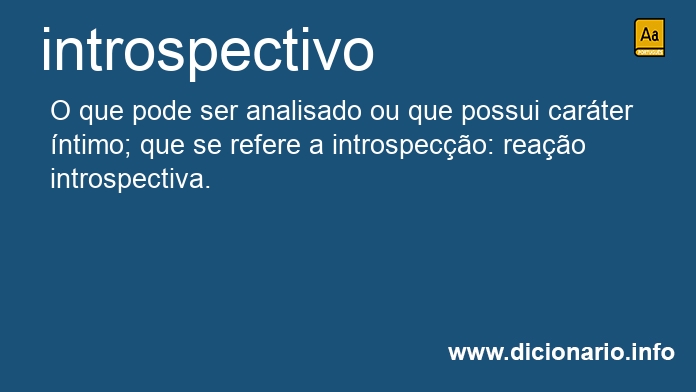 Significado de introspectiva