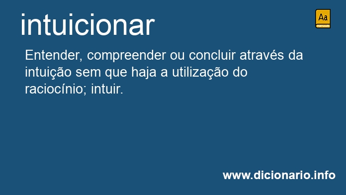 Significado de intuicionar