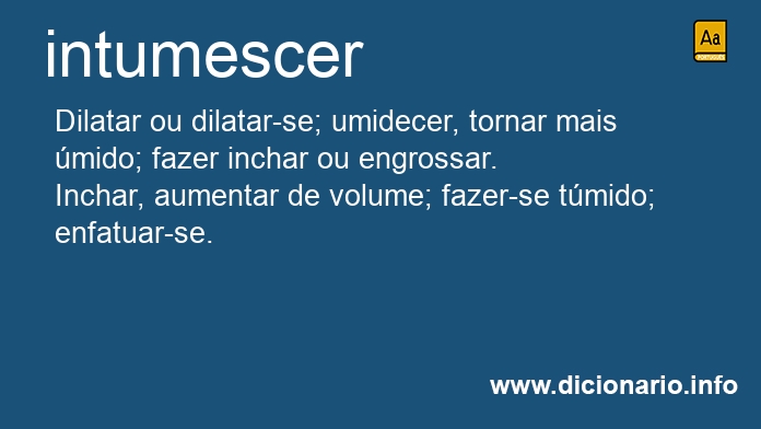 Significado de intumescers