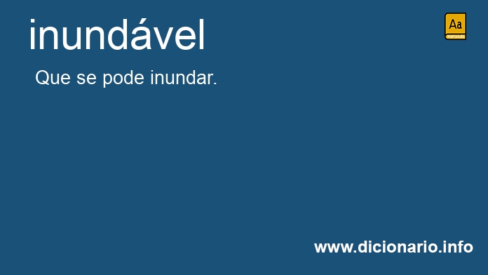 Significado de inundvel
