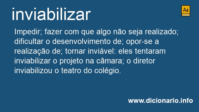 Significado de inviabilizariam