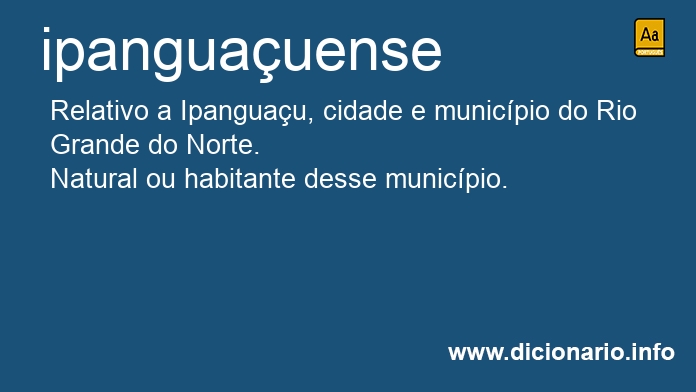 Significado de ipanguauense