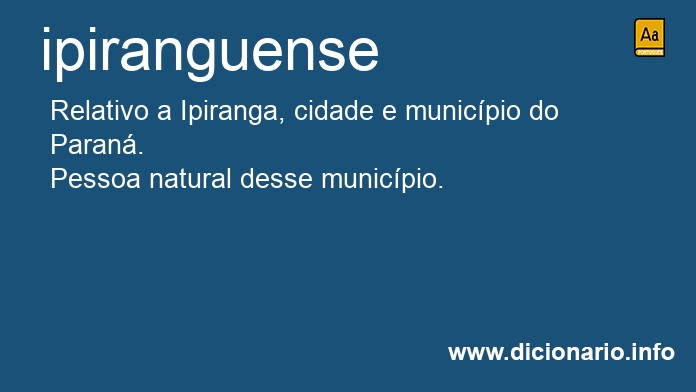 Significado de ipiranguense