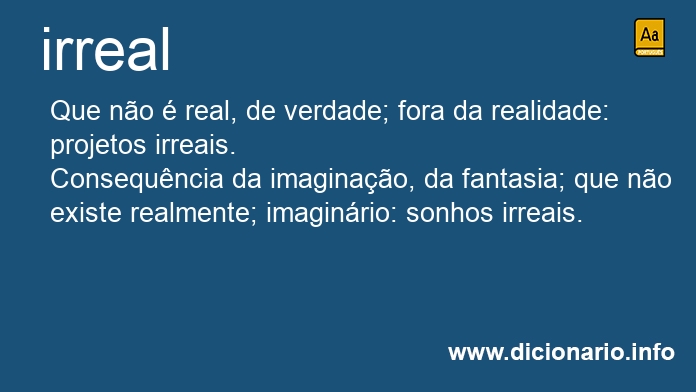 Significado de irrealista