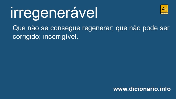 Significado de irregenervel