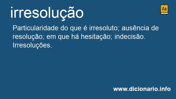 Significado de irresolues