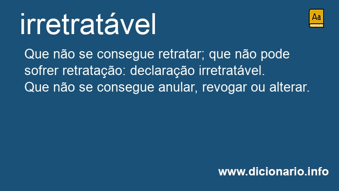 Significado de irretratvel