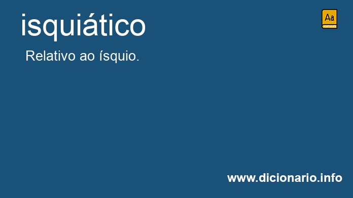 Significado de isquitico