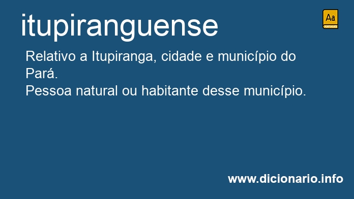 Significado de itupiranguense
