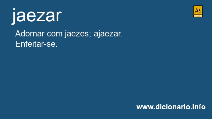 Significado de jaezar