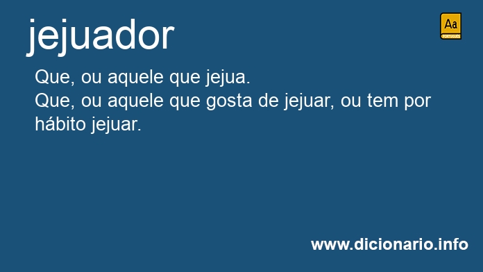 Significado de jejuador