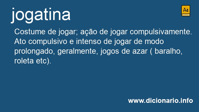 Significado de jogatinas