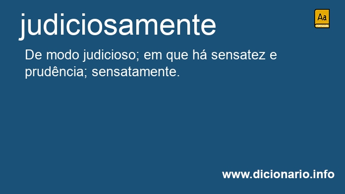 Significado de judiciosamente