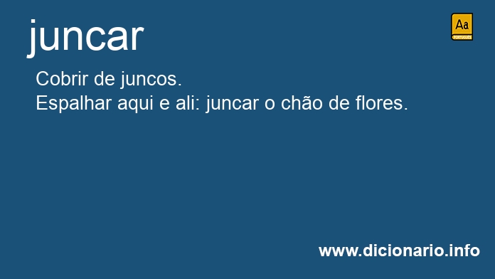 Significado de juncar