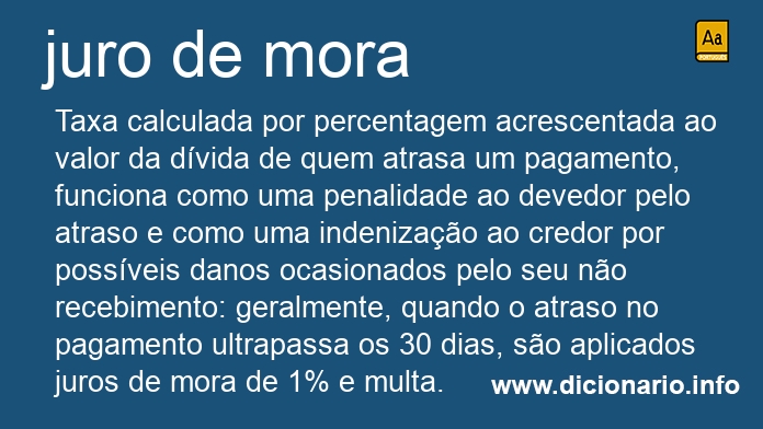 Significado de juros de mora