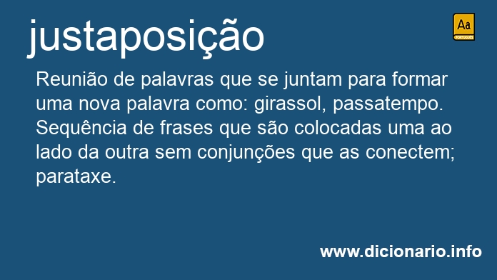 Significado de justaposio