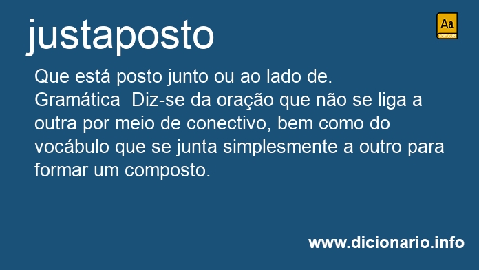 Significado de justaposta