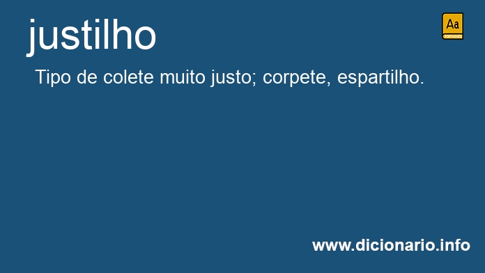 Significado de justilho