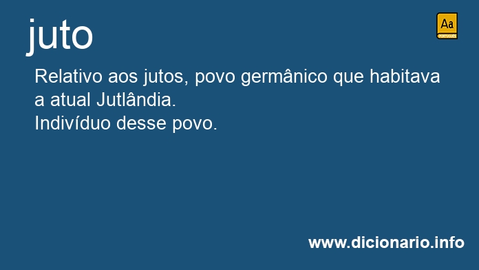 Significado de jutos