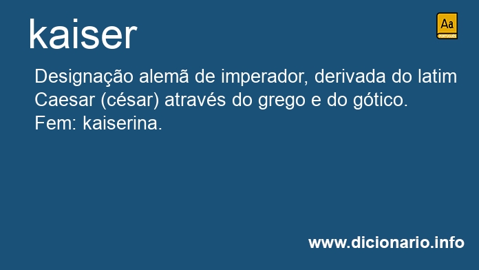 Significado de kaiser