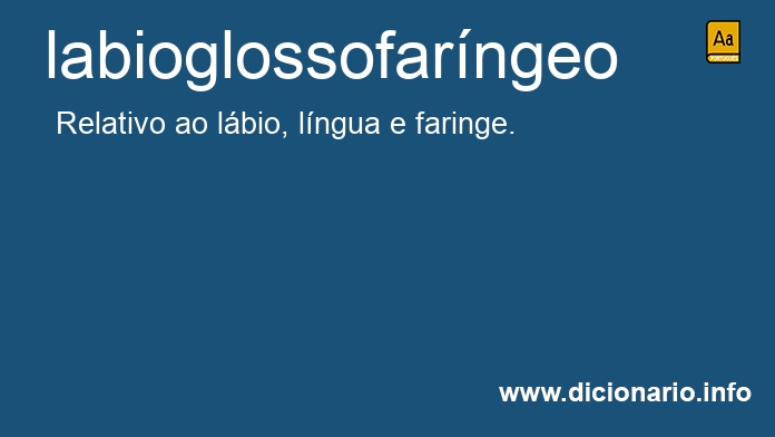 Significado de labioglossofarngeo