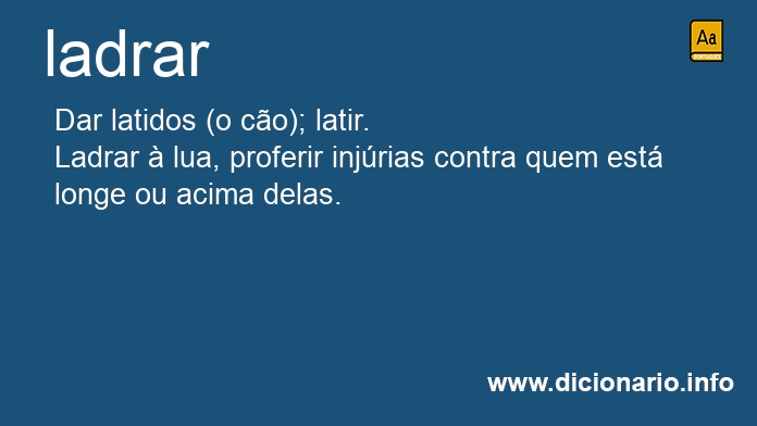 Significado de ladrar