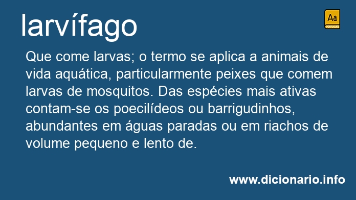 Significado de larvfago
