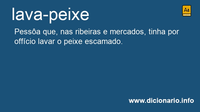 Significado de lava-peixe