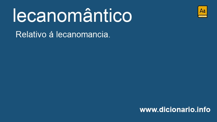 Significado de lecanomntico