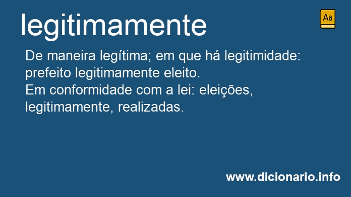 Significado de legitimamente