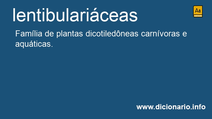 Significado de lentibulariceas
