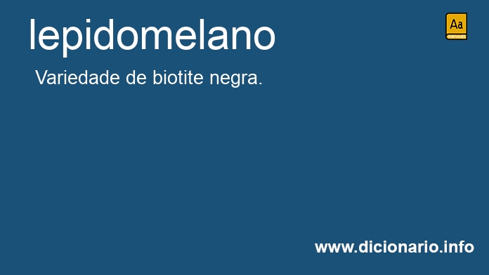 Significado de lepidomelano