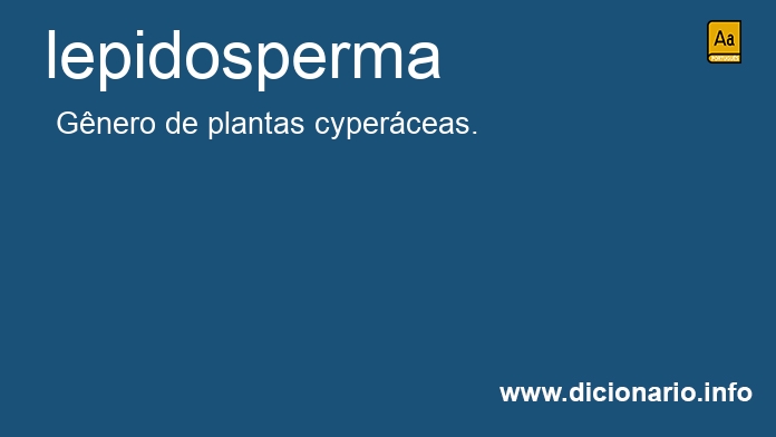 Significado de lepidosperma