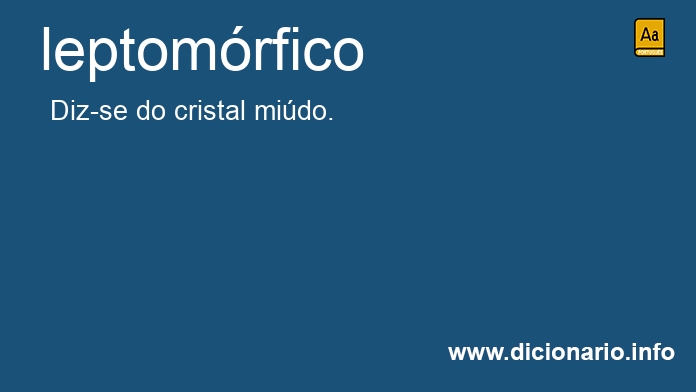 Significado de leptomrfico