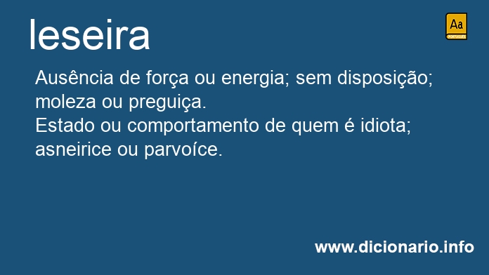 Significado de leseira