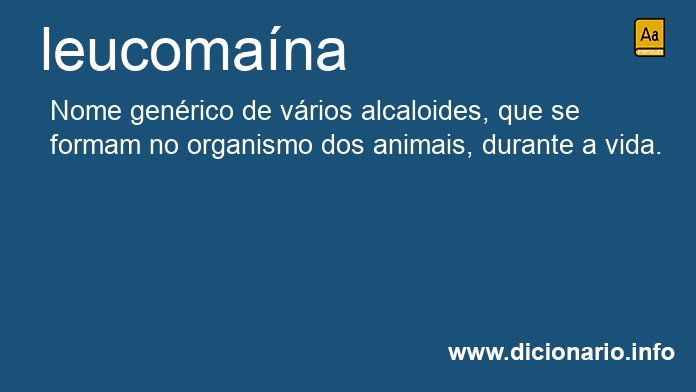 Significado de leucomana