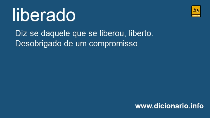 Significado de liberada
